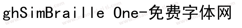 ghSimBraille One字体转换